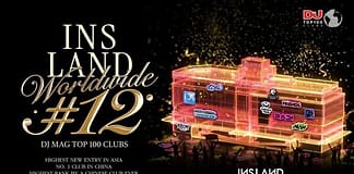 INS新樂園榮登DJ Mag全球百大俱樂部第12名 創中國俱樂部歷史最高排名,亞洲新晉榜第一